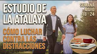 Estudio de LA ATALAYA (18-24 Mayo 2026) Respuestas y Comentarios Clave