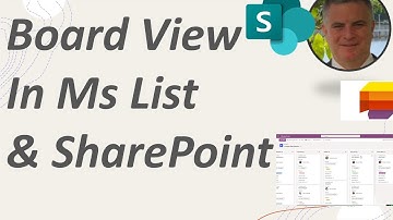Learn  how to setup  a Board View  in Microsoft Lists and SharePoint -  part 1