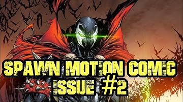 Spawn Motion Comic Issue #2 COMPLETE