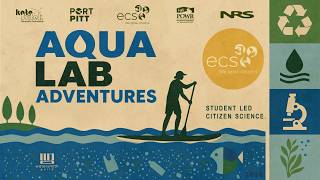Aqua Lab with the Environmental Charter School of Pittsburgh