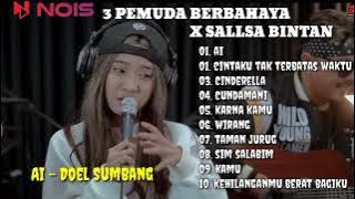 SALLSA BINTAN || AI - CINTAKU TAK TERBATAS WAKTU || SKA REGGAE || 3 PEMUDA BERBAHAYA