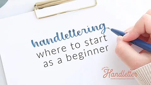 Handlettering: Where to start as an absolute beginner | How To Handletter