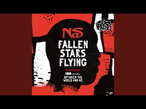 Fallen Stars Flying (Original Song From Between The World And Me) 