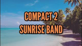 SUNRISE BAND - COMPACT02