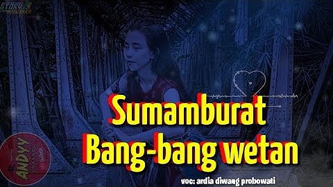 cover lagu"sumamburat bang-bang wetan VOC:ardia Diwang probowati