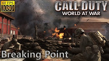 Call of Duty: World at War. Part 13 "Breaking Point" [HD 1080p 60fps]