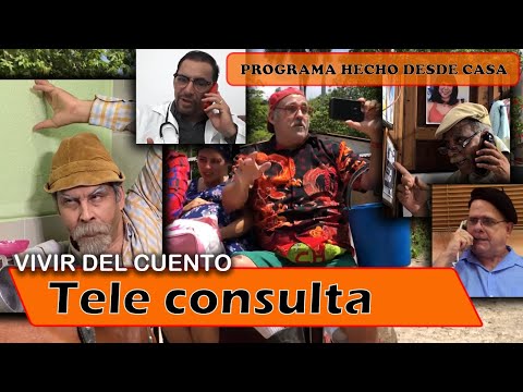 Vivir del Cuento “TELE CONSULTA” (Especial desde casa 1ro junio 2020)