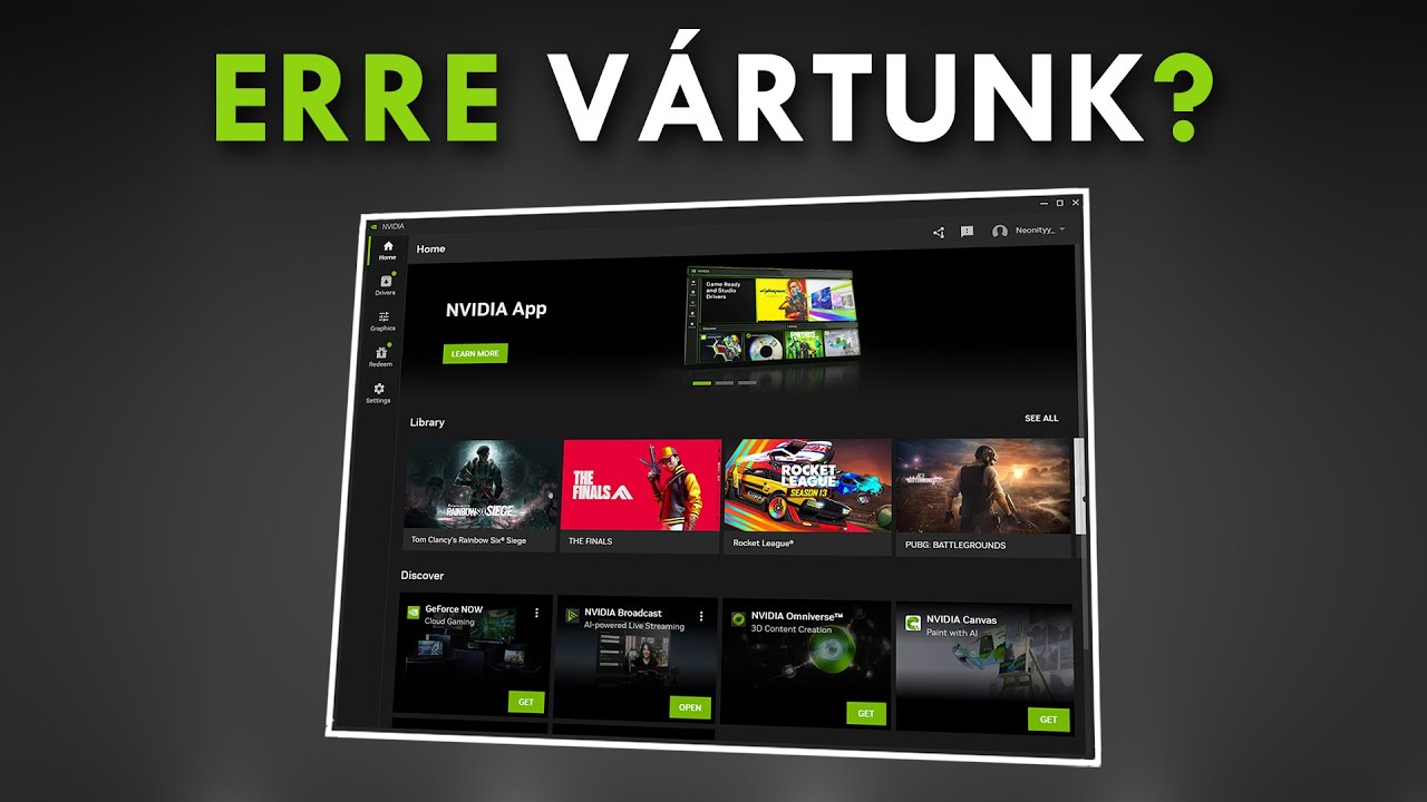 Ha NVIDIA kártyád van, ezt LÁTNOD KELL!