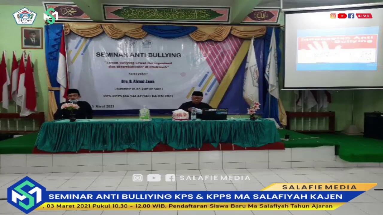 Salafie Media Live Stream  Seminar Anti Bullying 2021