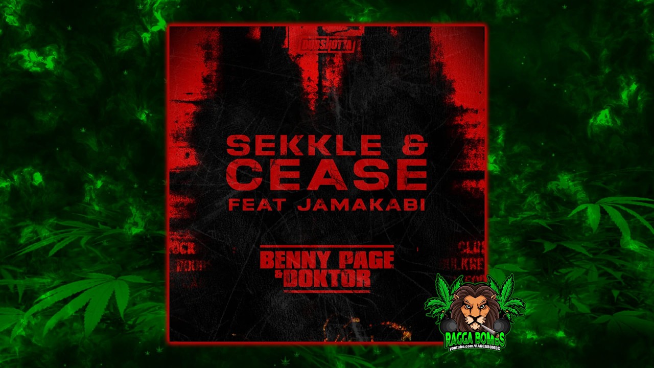 Benny Page & Doktor feat. Jamakabi - Sekkle & Cease (Original Mix