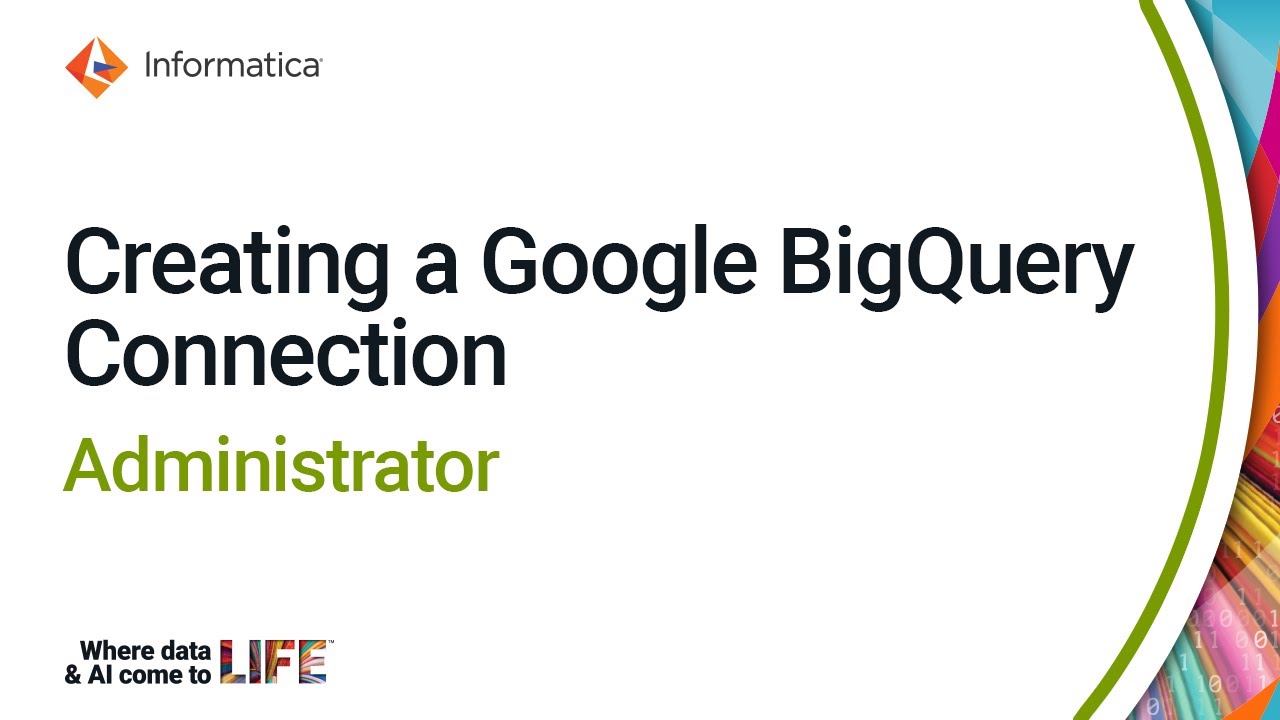 Creating a Google BigQuery Connection in Administrator YouTube