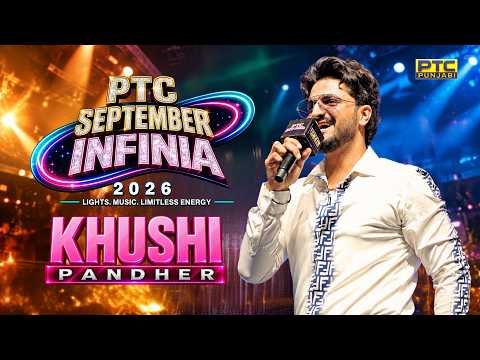 Khushi Pandher : A Lit Performance at PTC September Infinia 2026 | PTC Punjabi
