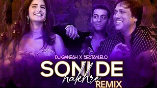 Soni De Nakhre (Remix) | Dj Ganesh X Beatstyleo | Partner | Govinda, Salman Khan, Katrina Kaif