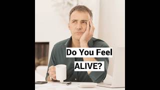 Do You Feel Alive? (lived Experience: Episodic Vs. Semantic)