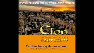Hozd Vissza Uram A Mi Foglyainkat... Sabbathsong Klezmer Band És A Kinneret Kamarakórus 2015