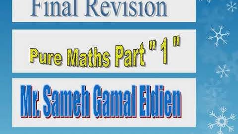 Maths Senior 2 revision /Mr Sameh Gamal