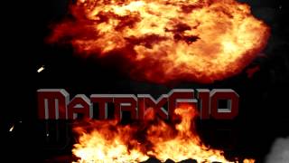 Intro Pour Matrix610 V.2