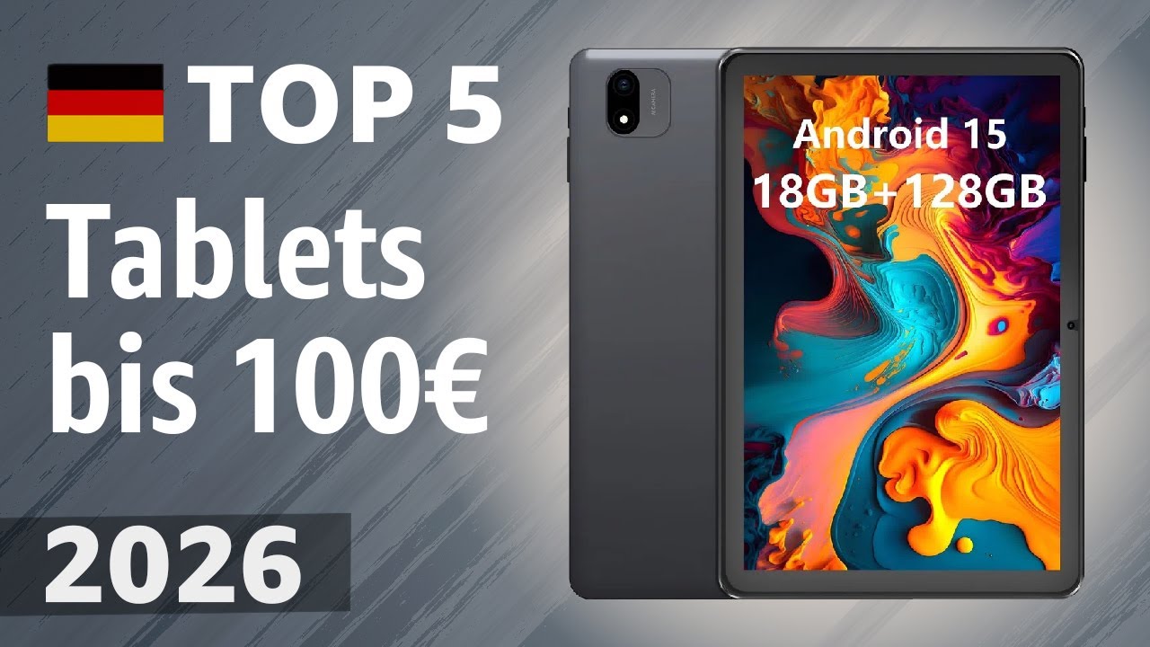 Tablets bis 100€ 2026: 5 günstige Beste im Test