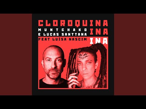 Putar Cloroquina ina ina - Lucas Santtana