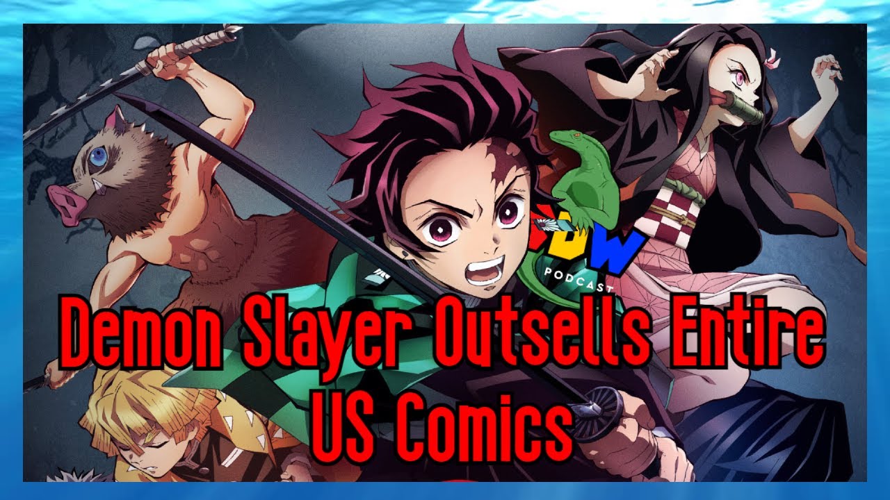 Demon Slayer Outsells Entire US Comics - YouTube