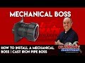 How to install a mechanical boss | cast iron pipe boss