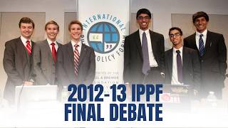 2013 IPPF Final Debate (Rebuttal Statements pt.1)