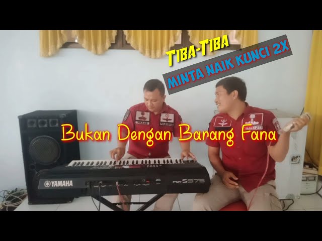 Cover Lagu Rohani: Bukan Dengan Barang Fana (Amran Naibaho) || Tiba-tiba minta Naik kunci 2 kali class=