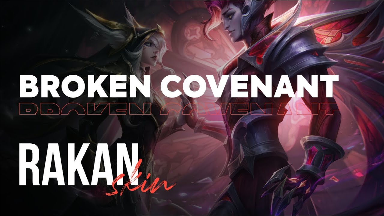 Broken Covenant Rakan – OP.GG Skin Review – League of Legends