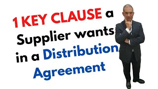 A Supplier's Key Clause in a Distribution Agreement