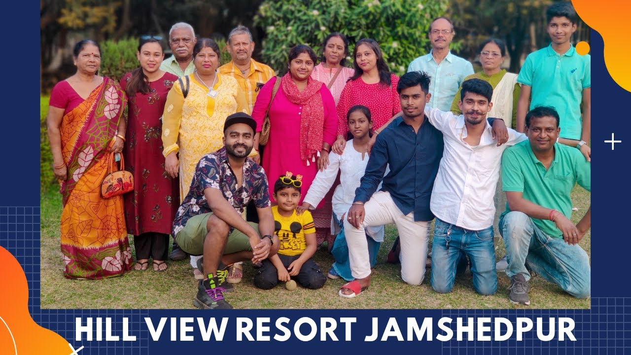 HILL VIEW RESORT JAMSHEDPUR YouTube