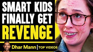 Smart Kids Finally Get Revenge | Dhar Mann