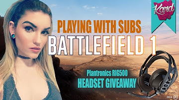 kardplays | BATTLEFIELD 1 | Multiplayer | Headset Giveaway | PS4