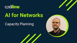 AI for Networks: Capacity Planning Wealth