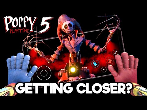 Poppy Playtime Chapter 5 MOBILE: The GAME is GETTING CLOSER? Let's TALK ABOUT IT and the SITUATION
