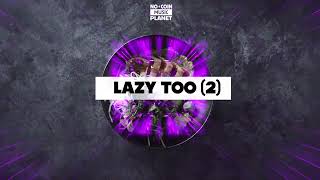 LAZY TOO (No Copyright Music) #nocopyrightmusic #nocoinmusicplanet