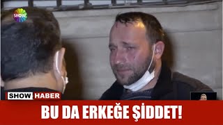 Bu Da Erkeğe Şiddet