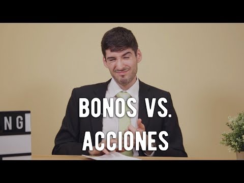 Bonos vs. Acciones