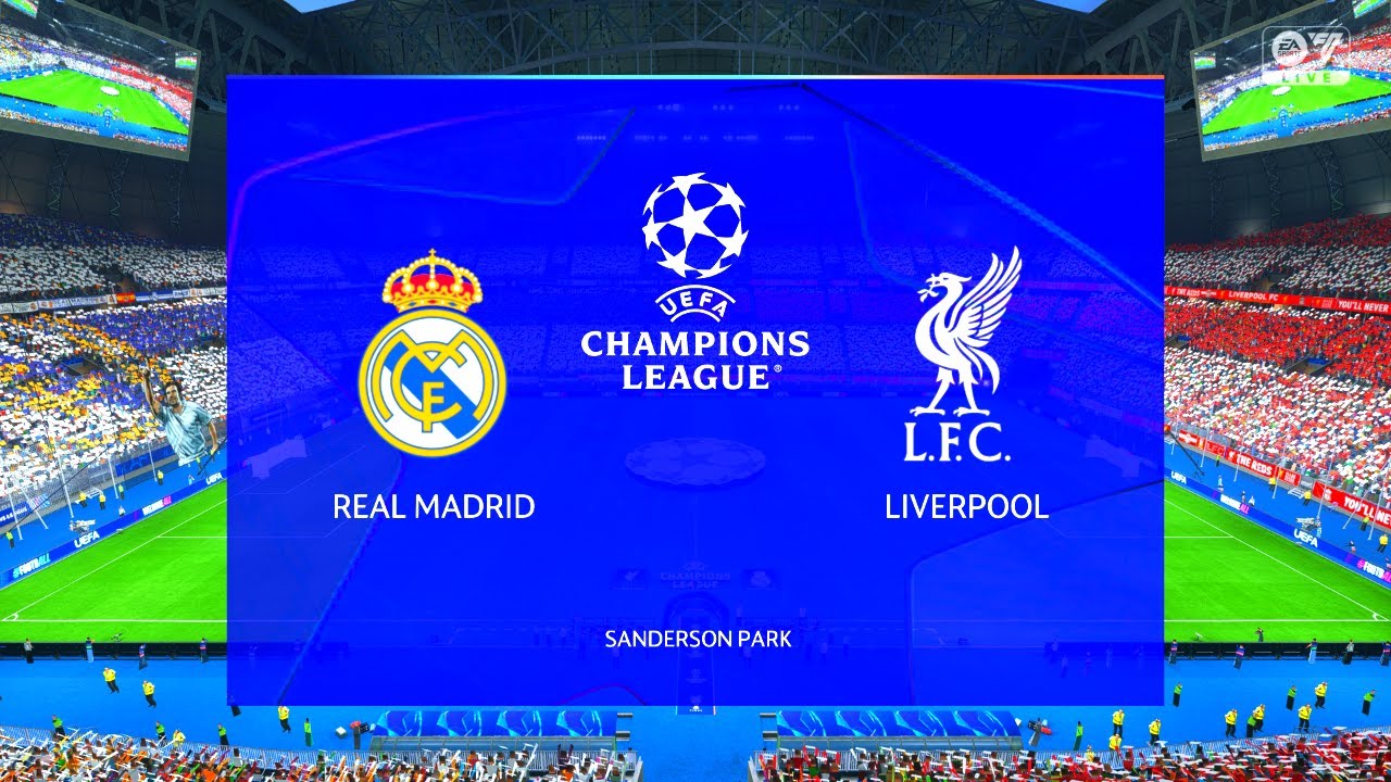 FC 25 LIVE STREAM Real Madrid Vs Liverpool Uefa Champions League 2026  LIVE