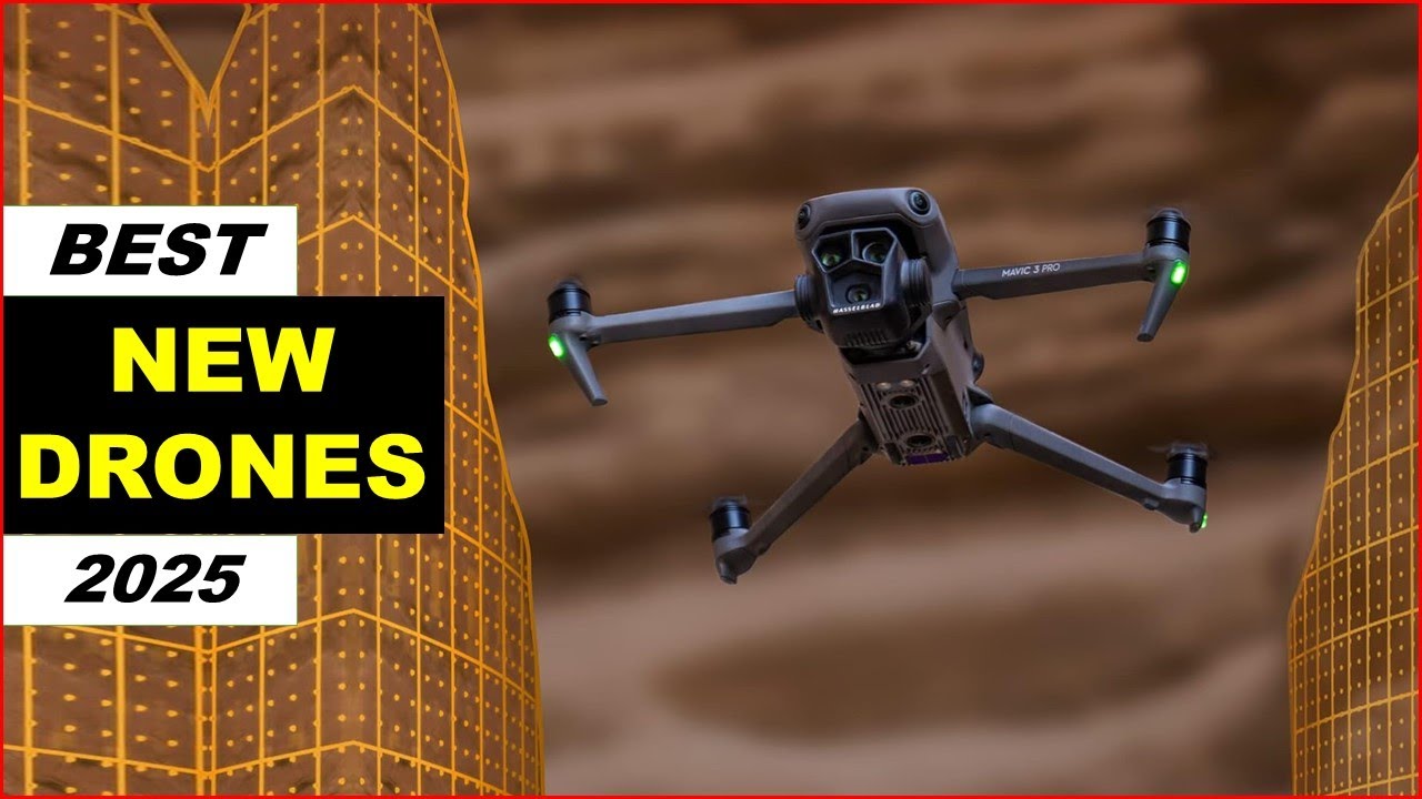 Top 5 Best Drones In 2025 - YouTube
