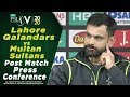Muhammad Hafeez Post Match Press Conference | Lahore Qalandars vs Multan Sultans | HBL PSL 2020