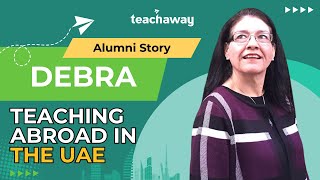Alumni Series | Debra's Teach Away Story