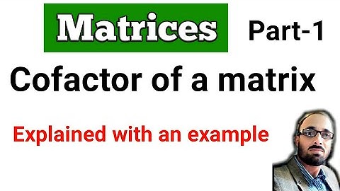 cofactor of a matrix | matrices | cofactor in matrix | matrices and determinants.