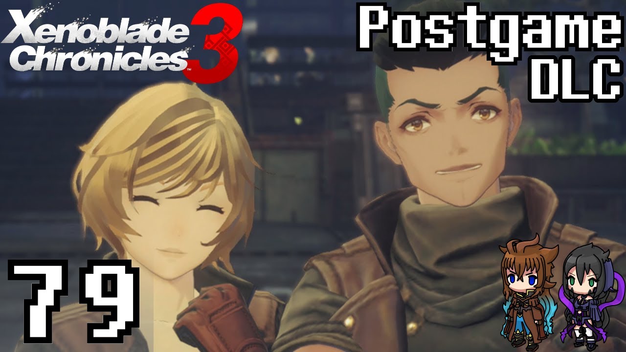 Xenoblade Chronicles 3 (Blind) Episode 79 For the Sake of Keepsakes