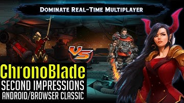 ChronoBlade: Second Impressions/Android Version/The Classic Is Back!/Is It Legit?