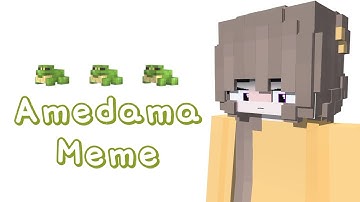 Amedama meme - Minecraft animation Prisma 3d [template]