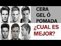 CERAS PARA EL CABELLO DE HOMBRE CUAL ES LA MEJOR?