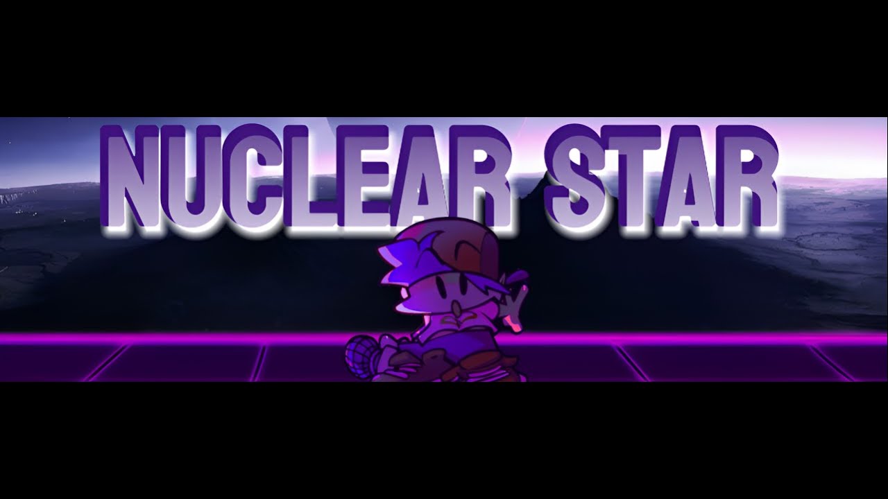 NUCLEAR STAR - The Night of Ice and Fire V2 [Friday Night Funkin']