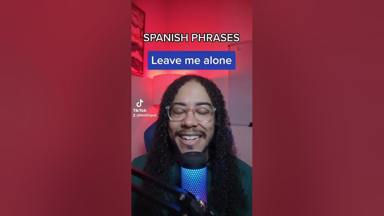 Leave me alone in Spanish #shorts - YouTube
