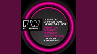 Knight In Shining Armour (Radio Mix)