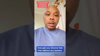 How to get your divorce fast free without any lawyer #divorce